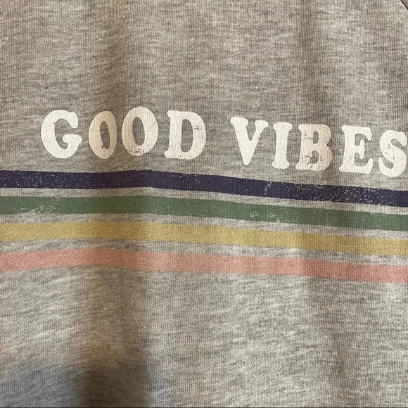 Good Vibes Sweatshirt