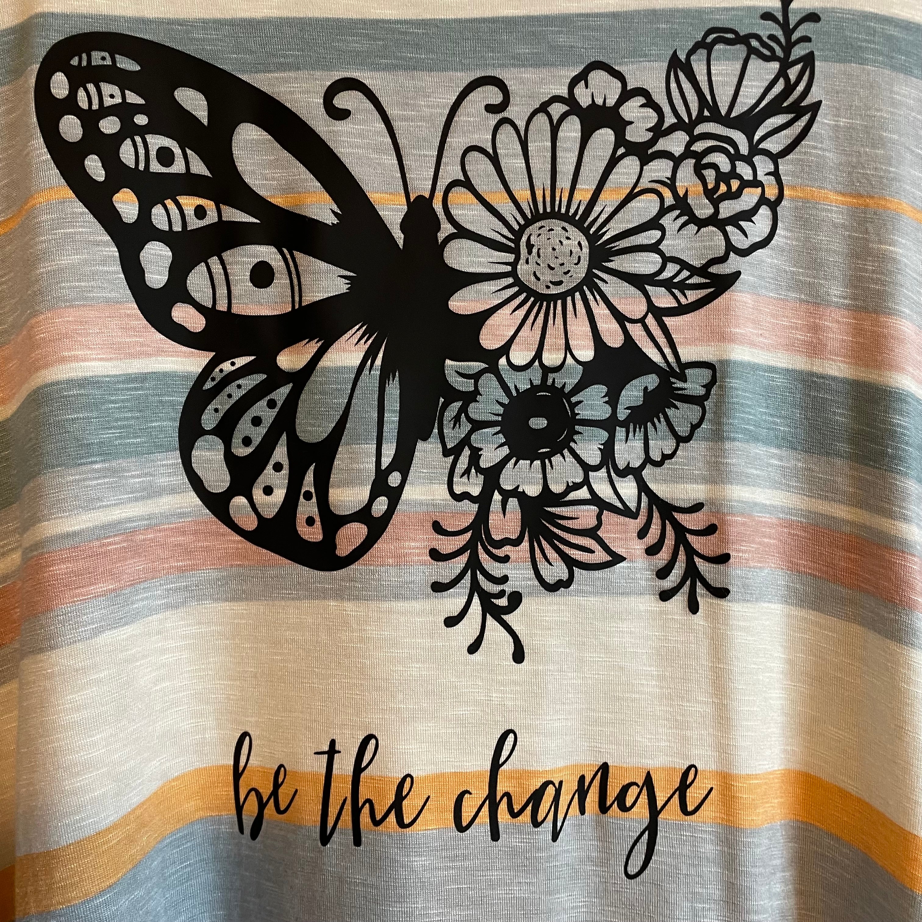 Be The Change Striped Top