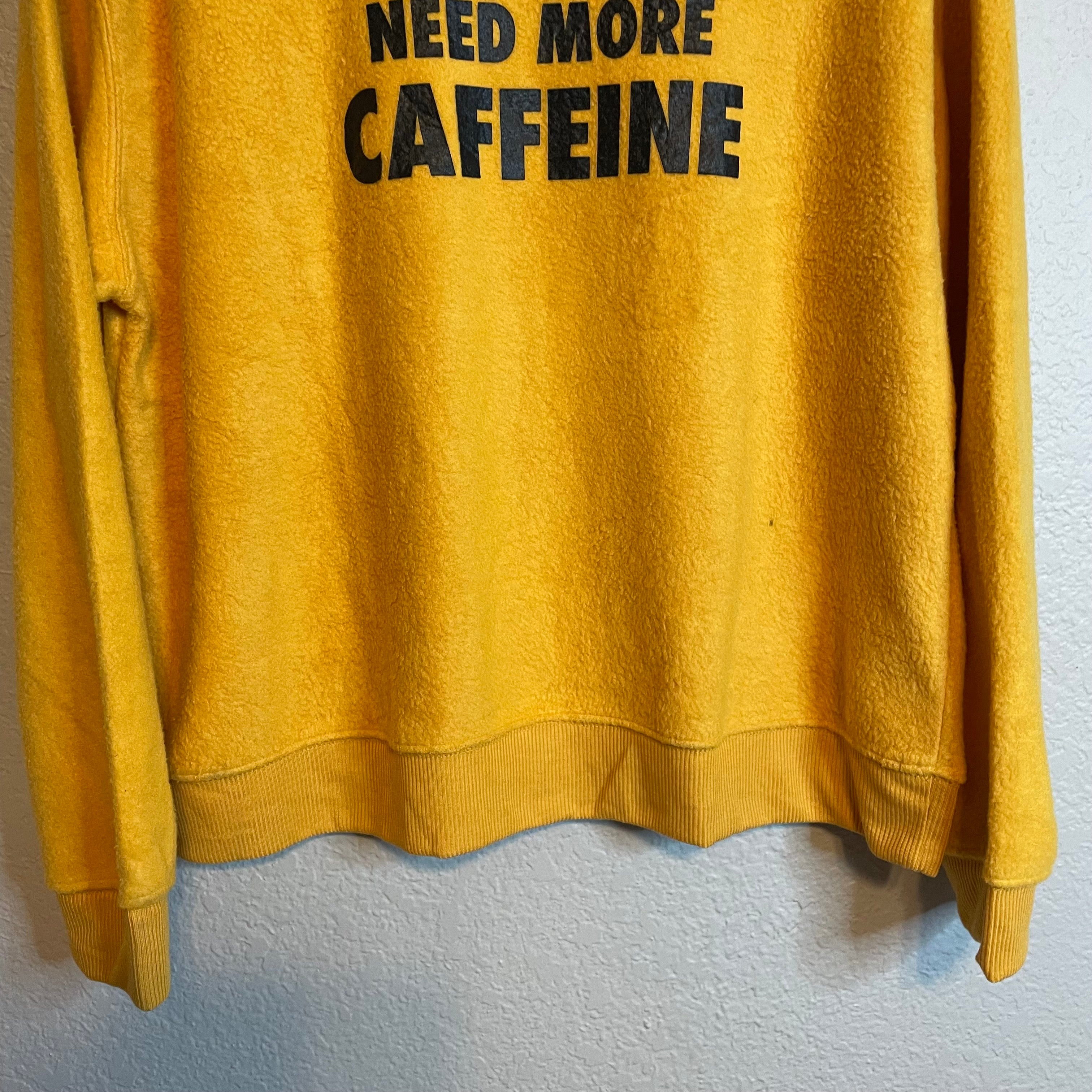 Need Caffeine Fleece Sweatshirt